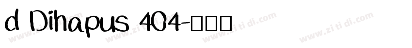 d Dihapus 404字体转换